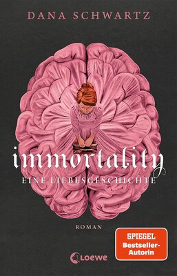 Alle Details zum Kinderbuch Immortality: Eine Liebesgeschichte - Der New York Times-Bestseller und Fortsetzung von Anatomy und ähnlichen Büchern