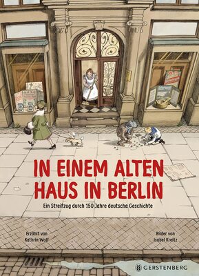 Alle Details zum Kinderbuch In einem alten Haus in Berlin und ähnlichen Büchern