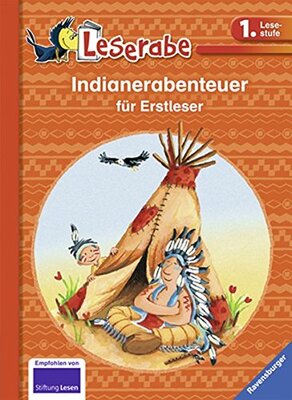 Alle Details zum Kinderbuch Indianerabenteuer für Erstleser (Leserabe - Sonderausgaben) und ähnlichen Büchern