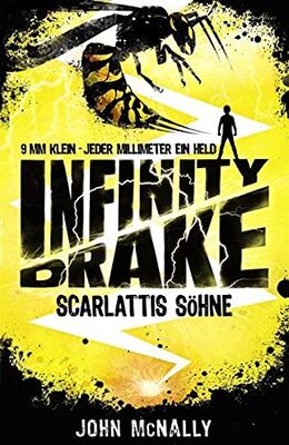 Alle Details zum Kinderbuch Infinity Drake (Band 1) – Scarlattis Söhne und ähnlichen Büchern