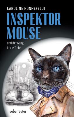 Alle Details zum Kinderbuch Inspektor Mouse und der Gang in die Tiefe und ähnlichen Büchern