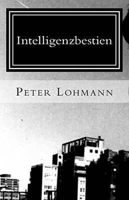 Alle Details zum Kinderbuch Intelligenzbestien und ähnlichen Büchern