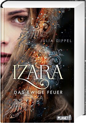 Alle Details zum Kinderbuch Izara 1: Das ewige Feuer: Prickelnde Mischung aus Action, Fantasy & Liebe (1) und ähnlichen Büchern