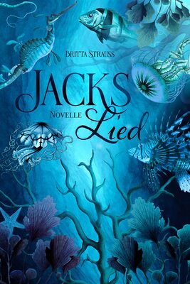 Alle Details zum Kinderbuch Jacks Lied: Eine Novelle über den Zauber des Meeres (GAIAS WÄCHTER) und ähnlichen Büchern