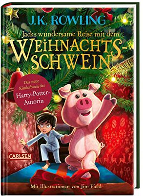 Alle Details zum Kinderbuch Jacks wundersame Reise mit dem Weihnachtsschwein und ähnlichen Büchern