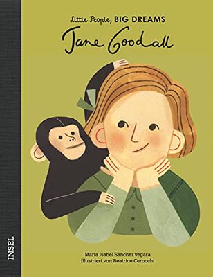 Alle Details zum Kinderbuch Jane Goodall: Little People, Big Dreams. Deutsche Ausgabe | Kinderbuch ab 4 Jahre und ähnlichen Büchern