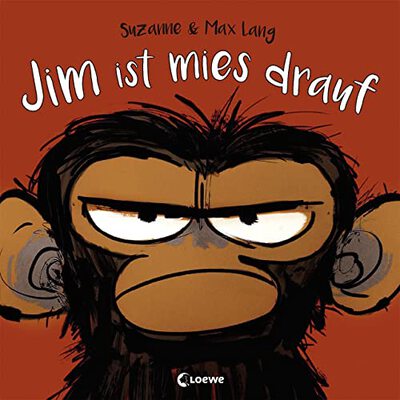 Alle Details zum Kinderbuch Jim ist mies drauf: Bilderbuch über Gefühle und schlechte Laune und ähnlichen Büchern