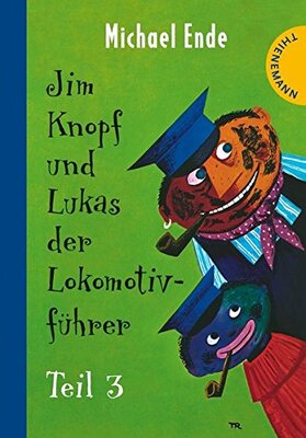 Alle Details zum Kinderbuch Jim Knopf und Lukas der Lokomotivführer, Teil 3 und ähnlichen Büchern
