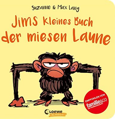 Jims kleines Buch der miesen Laune: Nie mehr schlechte Laune mit Jim - Pappbilderbuch zu den Jim-Bestsellern für Kinder ab 2 Jahren (Loewe von Anfang an) bei Amazon bestellen