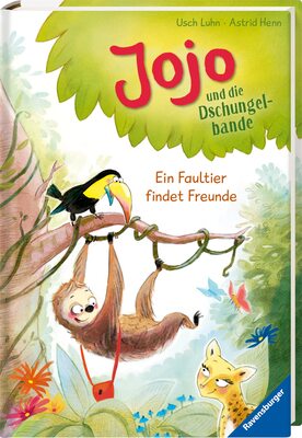Alle Details zum Kinderbuch Jojo und die Dschungelbande, Band 1: Ein Faultier findet Freunde (Erstleser) und ähnlichen Büchern