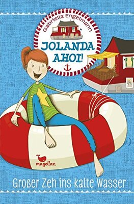 Alle Details zum Kinderbuch Jolanda ahoi! Großer Zeh ins kalte Wasser – Band 1 und ähnlichen Büchern