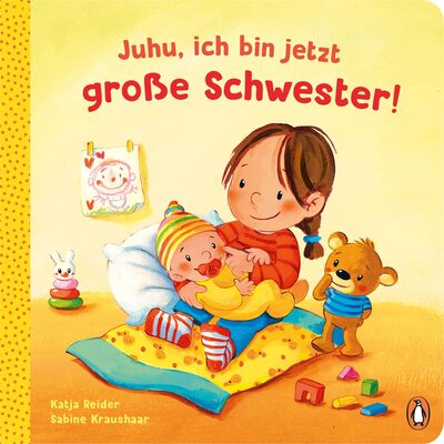 Alle Details zum Kinderbuch Juhu, ich bin jetzt große Schwester!: Pappbilderbuch für Kinder ab 2 Jahren und ähnlichen Büchern