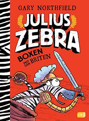 Alle Details zum Kinderbuch Julius Zebra - Boxen mit den Briten (Die Julius Zebra-Reihe, Band 2) und ähnlichen Büchern