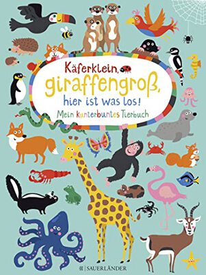 Alle Details zum Kinderbuch Käferklein, giraffengroß, hier ist was los! Mein kunterbuntes Tierbuch und ähnlichen Büchern