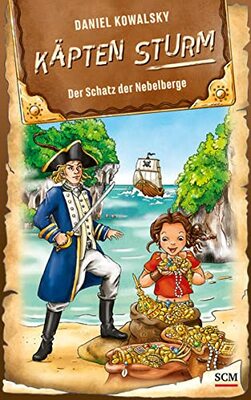 Alle Details zum Kinderbuch Käpten Sturm - Der Schatz der Nebelberge (Käpten Sturm, 3, Band 3) und ähnlichen Büchern