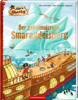 Alle Details zum Kinderbuch Käpt'n Sharky - Der geheimnisvolle Smaragdeisberg und ähnlichen Büchern