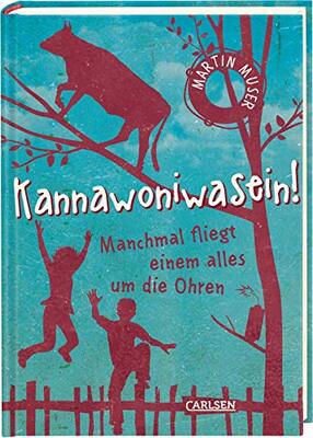 Alle Details zum Kinderbuch Kannawoniwasein 2: Kannawoniwasein - Manchmal fliegt einem alles um die Ohren (2) und ähnlichen Büchern