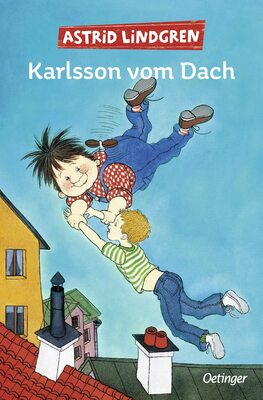 Karlsson vom Dach. Gesamtausgabe: Alle drei Kinderbücher in einem Band bei Amazon bestellen