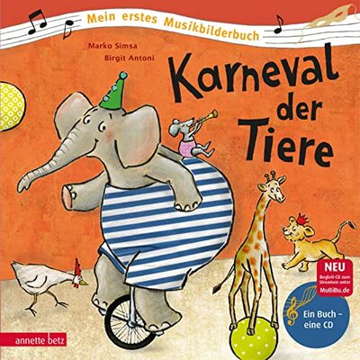 Alle Details zum Kinderbuch Karneval der Tiere (Mein erstes Musikbilderbuch mit CD und zum Streamen): CD Standard Audio Format und ähnlichen Büchern
