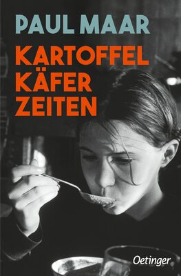 Alle Details zum Kinderbuch Kartoffelkäferzeiten und ähnlichen Büchern