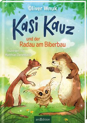 Alle Details zum Kinderbuch Kasi Kauz und der Radau am Biberbau (Kasi Kauz 2): Kinderbuch ab 5 Jahre über den Umgang mit Angst und Konflikten | Das besondere Kinderbuch und ähnlichen Büchern