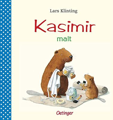 Alle Details zum Kinderbuch Kasimir malt: Bilderbuch und ähnlichen Büchern