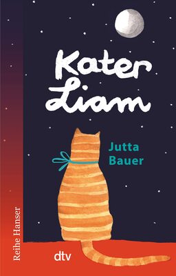 Alle Details zum Kinderbuch Kater Liam Ansichten eines Felltieres (Reihe Hanser) und ähnlichen Büchern