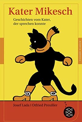 Alle Details zum Kinderbuch Kater Mikesch: Geschichten vom Kater, der sprechen konnte (Fischer Klassik) und ähnlichen Büchern