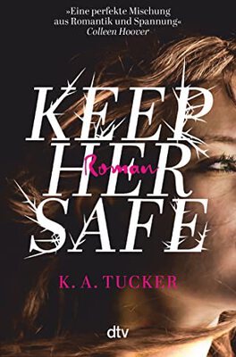 Alle Details zum Kinderbuch Keep Her Safe: Roman und ähnlichen Büchern