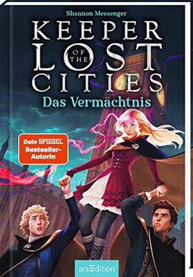 Keeper of the Lost Cities – Das Vermächtnis (Keeper of the Lost Cities 8): New-York-Times-Bestseller | Mitreißendes Fantasy-Abenteuer voller Magie und Action | ab 12 Jahre bei Amazon bestellen