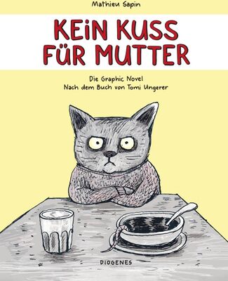 Alle Details zum Kinderbuch Kein Kuss für Mutter: Die Graphic Novel (Kunst) und ähnlichen Büchern