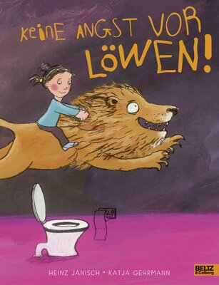 Alle Details zum Kinderbuch Keine Angst vor Löwen!: Vierfarbiges Bilderbuch und ähnlichen Büchern