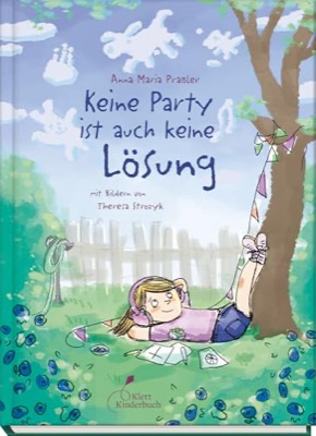 Alle Details zum Kinderbuch Keine Party ist auch keine Lösung und ähnlichen Büchern