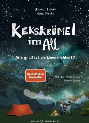 Alle Details zum Kinderbuch Kekskrümel im All. Wie groß ist die Unendlichkeit?: MINT Vorlesebuch mit Kinderwissen über das Weltall │ Für die ganze Familie und Kinder ab 5 Jahren und ähnlichen Büchern