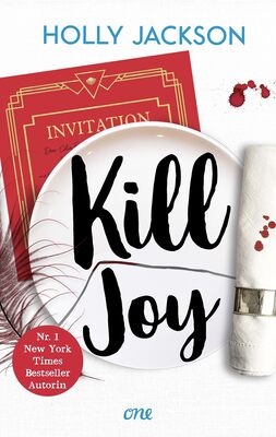 Alle Details zum Kinderbuch Kill Joy: Prequel zum Young-Adult-Booktok-Erfolg A Good Girl’s Guide to Murder - deutsche Ausgabe und ähnlichen Büchern