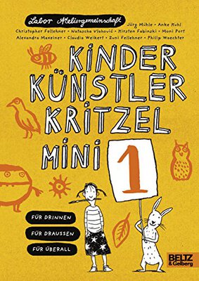 Alle Details zum Kinderbuch Kinder Künstler Kritzelmini 1: Für drinnen, für draußen, für überall und ähnlichen Büchern