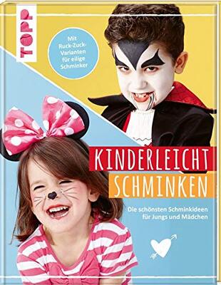 Kinderleicht schminken: Die schönsten Schminkideen für Jungs und Mädchen. Mit Ruck-Zuck-Varianten für eilige Schminker bei Amazon bestellen