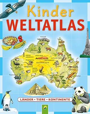 Alle Details zum Kinderbuch Kinderweltatlas: Länder - Tiere - Kontinente und ähnlichen Büchern