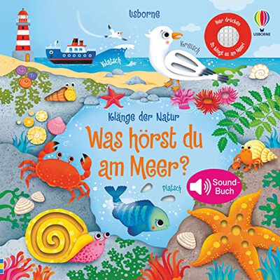 Alle Details zum Kinderbuch Klänge der Natur: Was hörst du am Meer?: Soundbuch (Klänge-der-Natur-Reihe) und ähnlichen Büchern