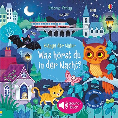 Alle Details zum Kinderbuch Klänge der Natur: Was hörst du in der Nacht? (Klänge-der-Natur-Reihe) und ähnlichen Büchern