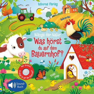 Alle Details zum Kinderbuch Klänge der Natur: Was hörst du auf dem Bauernhof? (Klänge-der-Natur-Reihe) und ähnlichen Büchern