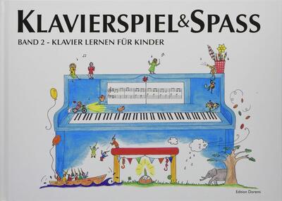 Alle Details zum Kinderbuch Klavierspiel & Spaß / Band 2: Klavier lernen für Kinder: inkl. Tastenschablone (passend für alle Klaviere/Keyboards mit normaler Tastengröße) und ähnlichen Büchern