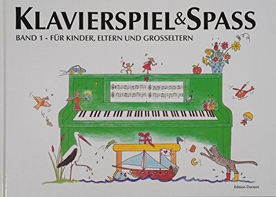 Klavierspiel & Spaß / Band 1: Für Kinder, Eltern und Großeltern: inkl. Tastenschablone (passend für alle Klaviere/Keyboards mit normaler Tastengröße) bei Amazon bestellen
