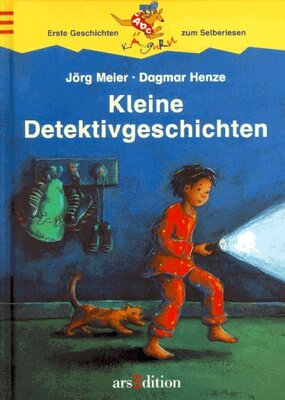 Alle Details zum Kinderbuch Kleine Detektivgeschichten (Känguru - Erste Geschichten zum Selberlesen / Ab 7 Jahre) und ähnlichen Büchern