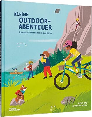Alle Details zum Kinderbuch Kleine Outdoor-Abenteuer: Spannende Erlebnisse in der Natur und ähnlichen Büchern