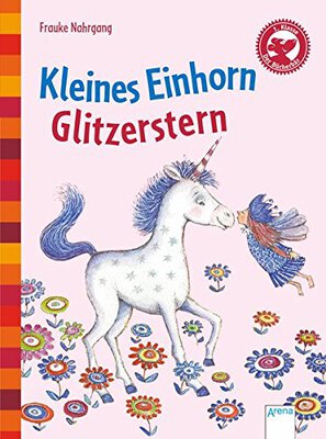 Alle Details zum Kinderbuch Kleines Einhorn Glitzerstern: Der Bücherbär:Eine Geschichte für Erstleser und ähnlichen Büchern