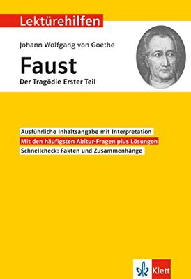 Alle Details zum Kinderbuch Klett Lektürehilfen Goethe Faust Der Tagödie erster Teil: Interpretationshilfe für Oberstufe und Abitur und ähnlichen Büchern