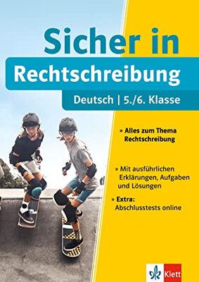 Alle Details zum Kinderbuch Klett Sicher in Deutsch Rechtschreibung 5. / 6. Klasse: Alles zum Thema Rechtschreibung und ähnlichen Büchern