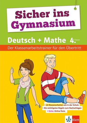 Alle Details zum Kinderbuch Klett Sicher ins Gymnasium Der Klassenarbeitstrainer für den Übertritt: Deutsch + Mathe 4. Klasse: Mit Online-Diagnosetest und Elternratgeber und ähnlichen Büchern