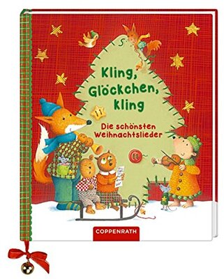 Alle Details zum Kinderbuch Kling, Glöckchen, kling: Die schönsten Weihnachtslieder und ähnlichen Büchern